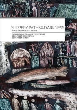 portada Slippery Paths in the Darkness:: Papers on Syncretism: 1965-1988 (in English)