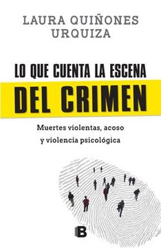 portada Lo que cuenta la escena del crimen (in Spanish)