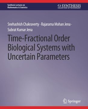 portada Time-Fractional Order Biological Systems with Uncertain Parameters (en Inglés)