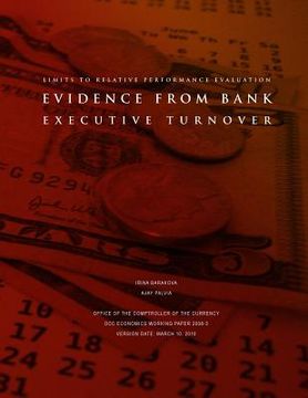portada Limits to Relative Performance Evaluation: Evidence from Bank Executive Turnover (en Inglés)