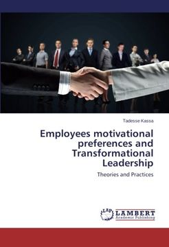 portada Employees motivational preferences and Transformational Leadership