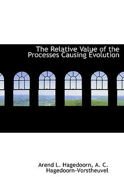 portada the relative value of the processes causing evolution (en Inglés)