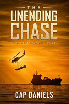portada The Unending Chase: A Chase Fulton Novel (Chase Fulton Novels) (en Inglés)