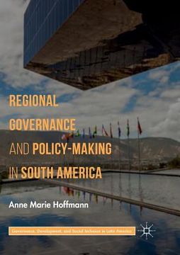 portada Regional Governance and Policy-Making in South America
