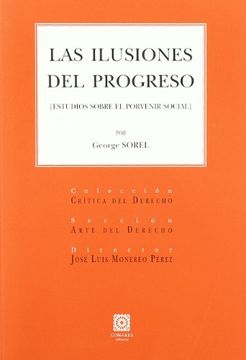 portada Las Ilusiones del Progreso. (in Spanish)