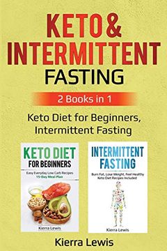 portada Keto & Intermittent Fasting: 2 Books in 1: Keto Diet for Beginners, Intermittent Fasting 