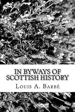 portada In Byways of Scottish History (in English)