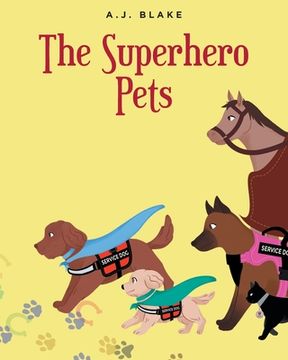portada The Superhero Pets (en Inglés)