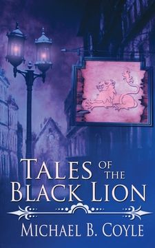 portada Tales of the Black Lion (in English)