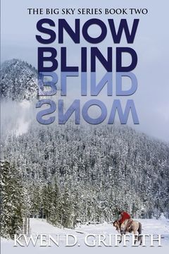 portada Snow Blind (Big Sky Series Book 2) (in English)