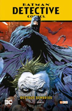 portada Batman: Detective Comics - Rostros Sombrios