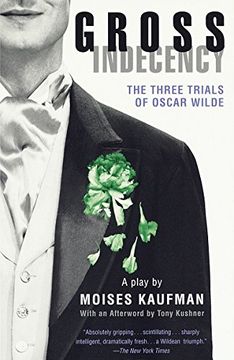 portada Gross Indecency: The Three Trials of Oscar Wilde 
