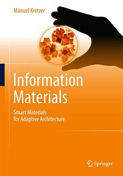 portada Information Materials: Smart Materials for Adaptive Architecture (in English)