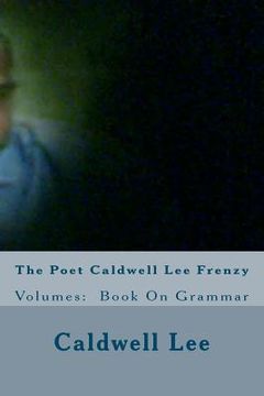 portada the poet caldwell lee frenzy (en Inglés)