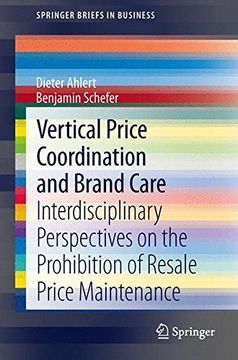portada vertical price coordination and brand care: interdisciplinary perspectives on the prohibition of resale price maintenance (in English)