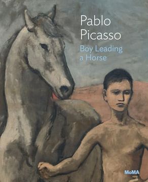 portada Pablo Picasso: Boy Leading a Horse: Moma one on one Series (en Inglés)