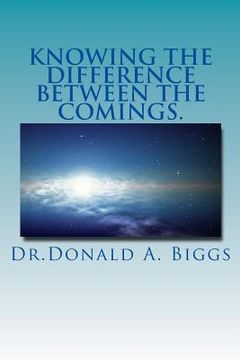 portada Knowing the difference between the comings (en Inglés)