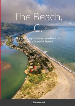 portada The Beach, C.: Diary, letters and essays inspired by Basic Instinct's Catherine Tramell (in English)