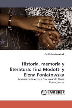 portada historia, memoria y literatura: tina modotti y elena poniatowska (in English)