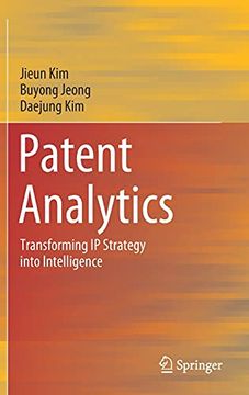 portada Patent Analytics: Transforming ip Strategy Into Intelligence (en Inglés)