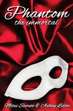 portada Phantom: The Immortal (en Inglés)