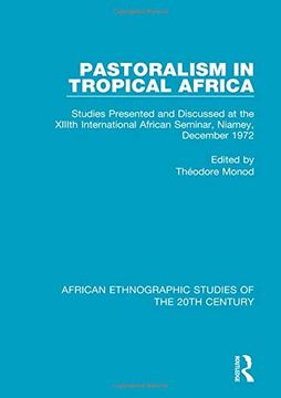 portada Pastoralism in Tropical Africa (en Inglés)