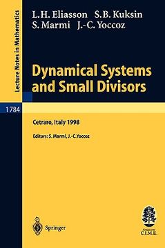 portada dynamical systems and small divisors: lectures given at the c.i.m.e. summer school held in cetraro italy, june 13-20, 1998