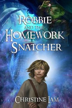 portada Robbie and the Homework Snatcher (en Inglés)