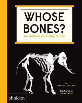 portada Whose Bones? An Animal Guessing Game (en Inglés)