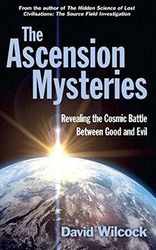 portada The Ascension Mysteries: Revealing the Cosmic Battle Between Good and Evil