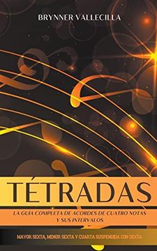 portada Tétradas: la guía completa de acordes de cuatro notas y sus intervalos