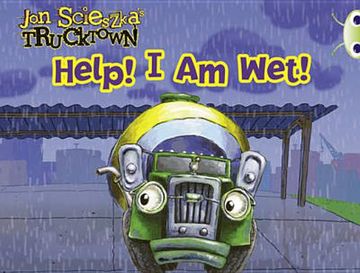 portada Trucktown, Help! I am Wet! (Pink a) (en Inglés)