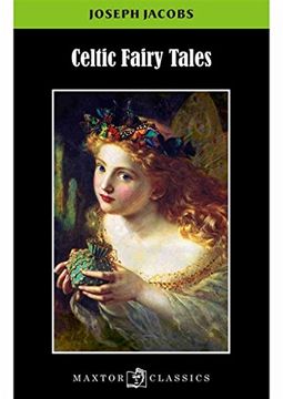portada Celtic Fairy Tales (Maxtor Classics) (in English)