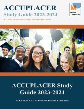 portada ACCUPLACER Study Guide: ACCUPLACER Test Prep and Practice Exam Book (en Inglés)