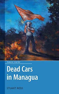portada Dead Cars in Managua (Punchy Poetry)