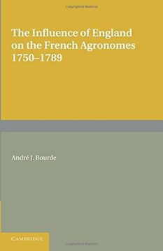 portada The Influence of England on the French Agronomes, 1750 1789 (Cambridge Studies in Economic History) (en Inglés)