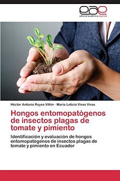 portada Hongos entomopatógenos de insectos plagas de tomate y pimiento