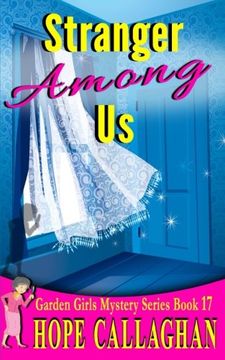 portada Stranger Among us (Garden Girls Cozy Mystery Series) 