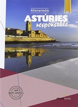 portada Astúries Responsable (Cat) (Alhenamedia Responsable) (in Spanish)