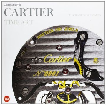 portada Cartier Time Art. Ediz. Russa: Mechanics of Passion (Design e Arti Applicate) (en Inglés)