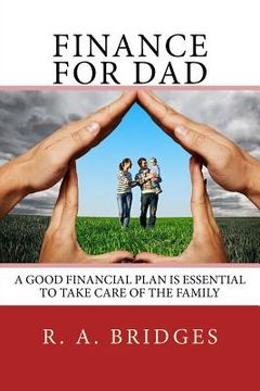 portada Finance for Dad: Financial Planning Manual (en Inglés)