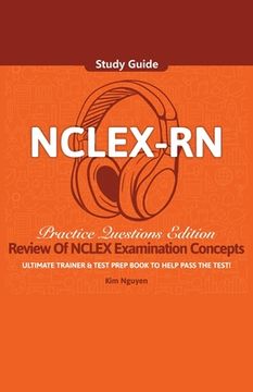 portada NCLEX-RN Study Guide Ultimate Trainer and Test Prep Book Practice Questions Edition! (en Inglés)