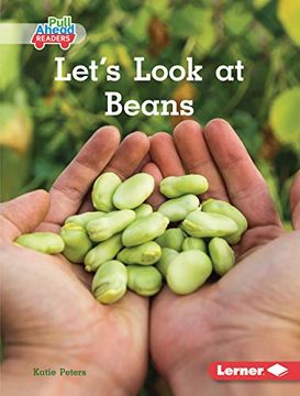 portada Let'S Look at Beans (Plant Life Cycles: Pull Ahead Readers - Nonfiction) 