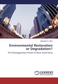 portada Environmental Restoration or Degradation?
