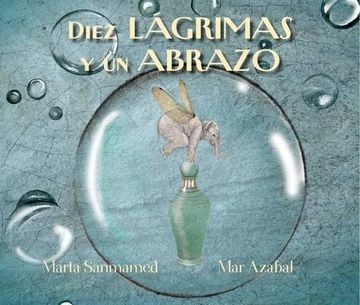portada Diez Lagrimas Y Un Abrazo (Ten Tears and One Embrace) (in Spanish)