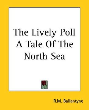 portada the lively poll a tale of the north sea
