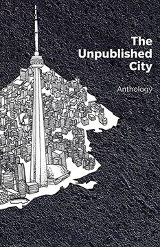 portada The Unpublished City: Volume I (in English)