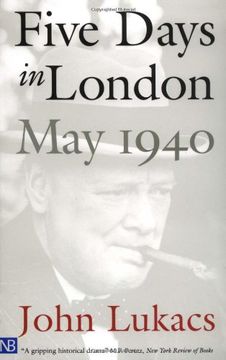 portada Five Days in London: May 1940 (en Inglés)