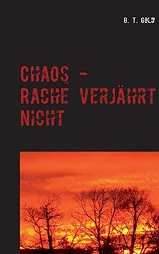 portada Chaos - Rache Verjahrt Nicht (en Alemán)