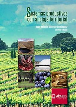 portada Sistemas Productivos con Anclaje Territorial (in Spanish)